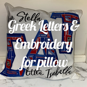 Greek Letter Pillow & Embroidery